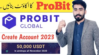 Probit global kya hai  Create probit global  probit global account  probit global trading Kamaao [upl. by Redleh]