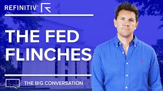 The Fed Flinches The Big Conversation  Refinitiv [upl. by Regdirb]