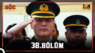 Söz  38Bölüm 4K [upl. by Yrak]