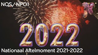 NOS  Nationaal Aftelmoment 20212022 [upl. by Aleakam]