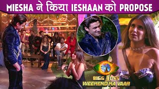 Bigg Boss 15 Miesha Iyer Proposes Her Love Ieshaan Sehgaal on Her Knees On the National Television [upl. by Errick932]