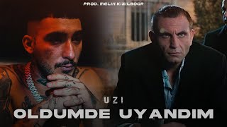 UZİ  Öldümde Uyandım  Prod Melih Kızılboğa   bu şehir girdap gülüm [upl. by Rico]