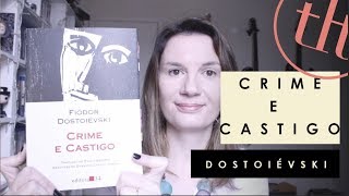 Crime e Castigo Fiódor Dostoiévski  Tatiana Feltrin [upl. by Swehttam]