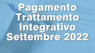 Trattamento integrativo Settembre 2022 quando arriva [upl. by Candyce]