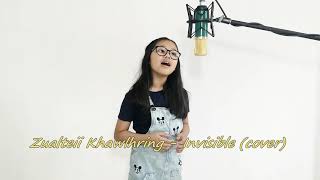 Zara Larsson  Invisible cover by Zualteii Khawlhring [upl. by Ardnohs]