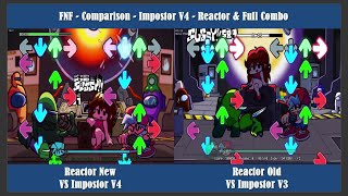 FNF  Comparison  VS Impostor  Reactor  New Vs Old amp Full Combo [upl. by Uot]