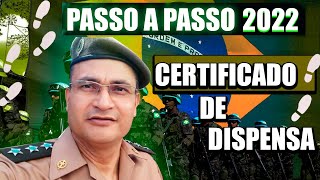 ⭐⭐⭐ PASSO A PASSO PARA REQUERER O CERTIFICADO DE DISPENSA DE INCORPORAÇÃO CDI  ATUALIZAÇÃO 2022 [upl. by Burnaby]