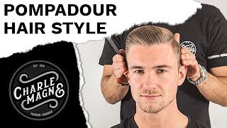 POMPADOUR MIT MATTE POMADE  KLASSISCHE HERRENFRISUR  FRISUR STYLINGTUTORIAL FÜR MÄNNER [upl. by Idahs382]