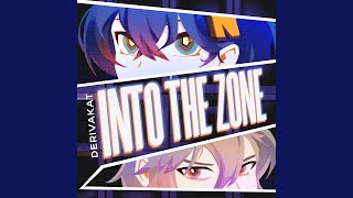 Into the Zone Extended Version [upl. by Zedekiah]