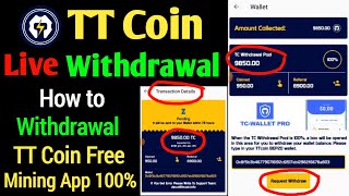 🔥TT Coin Withdrawal Kaise Kare  How to Withdrawal TT Coin  TT Coin Withdrawal New Update  TT Coin [upl. by Talya]