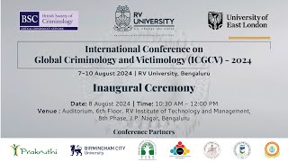 Inaugural CeremonyInternational Conference On Global Criminology And Victimology ICGCV  2024 [upl. by Malanie]