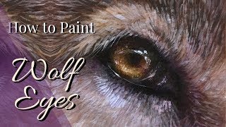 How to Paint WOLF EYES with Oil Paint or Acrylic Paint  Wolf Eye Tutorial  Oil Painting [upl. by Attennod841]