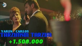 Yaren Carlos  Tarzımsın Tarzım    Hd Klip 720p [upl. by Siuqram]