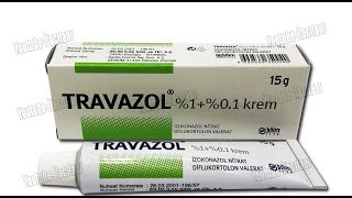 TRAVAZOL Krem Nedir Niçin Kullanılır Nasıl Kullanılır Yan Etkileri Nelerdir travazolkrem [upl. by Waverly]