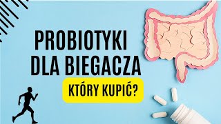 Jaki preparat probiotyczny dla biegacza Probiotyki dla biegacza I Marcelina Paszkowska [upl. by Kistner]