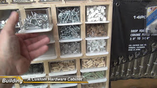 Building A Custom Hardware Cabinet [upl. by Shandeigh]