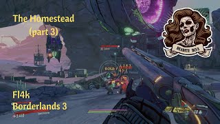 No Commentary Gameplay Borderlands 3 The Homestead part 3 Level 39 Fl4k [upl. by Jamesy]