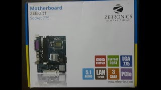 Zebronics Z41 G41Motherboard Unboxing And Windows10 Testing Support 8gb DDR3 RAM [upl. by Airetak798]