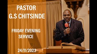 FRIDAY SERVICE  PASTOR GS CHITSINDE [upl. by Bernt]