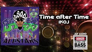 TIME AFTER TIME  INOJ  QUAD CITY DJS [upl. by Ilenna]