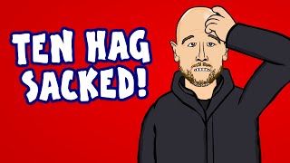 TEN HAG SACKED😲 [upl. by Hedley]