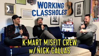 Kmart Misfit Crew w Nick Callas [upl. by Ettenad]