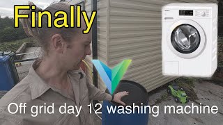 Off grid Day 12Connecting an external washing machine with no mains water [upl. by Yecac610]