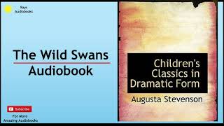 The Wild Swans Audiobook short story [upl. by Eednus527]