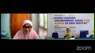 Parenting SDIT Amal Mulia quotKUNCI SUKSES MEMBIMBING ANAK GEN ALPHA DI ERA DIGITALquot [upl. by Dub]