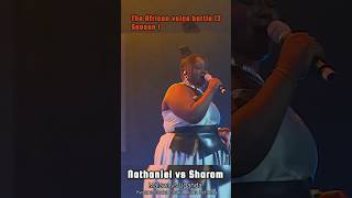 The African voice battle season 1 episode 2 Nathaniel vs Sharon africansounds africanstar [upl. by Leirum]