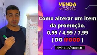 Como alterar a promoção do ifood 099 499 799 [upl. by Sailesh342]