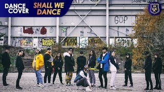 BLOCK B 블락비 SHALL WE DANCE UKKxAl8e Dance Cover [upl. by Casia]