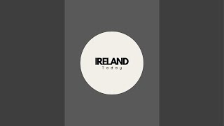 Ireland today is live [upl. by Merton318]