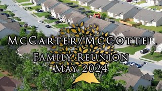 McCarterMcCotter 2024 Family Reunion [upl. by Secnarf75]