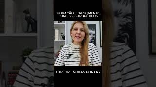 NOVAS PORTAS E OPORTUNIDADES COM ARQUÉTIPOS [upl. by Iras]