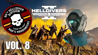 Roughneck Tryouts 093024  Helldivers 2 Vol 8 [upl. by Oiceladni]