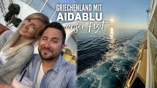 Griechenland mit AIDAblu  Unser Fazit und eure Fragen [upl. by Llertnac]