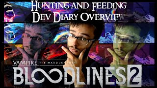 VTM Bloodlines 2 Hunting and Feeding  Dev Diary Overview [upl. by Anol129]