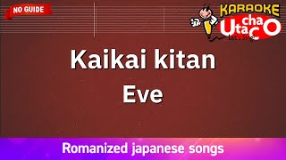 Kaikai kitan – Eve Romaji Karaoke no guide [upl. by Adnoluy285]