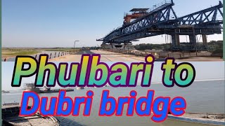 Phulbari to Drobri Bridge Vlog video Jachipchangmixtv [upl. by Askari]