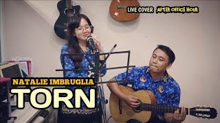 NATALIE IMBRUGLIA  TORN Live Cover After Office Hour [upl. by Mckinney]