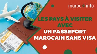 Les pays à visiter avec un passeport marocain sans visa [upl. by Mayer]