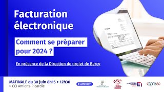 Facturation électronique  comment se préparer efficacement pour 2024 [upl. by Collbaith]