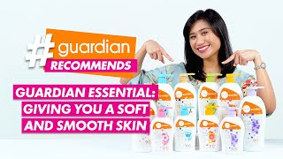 EP95 GuardianRecommends Guardian Essential Giving you a soft and smooth skin [upl. by Aratas]