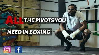 ALL The Pivots You Need In Boxing [upl. by Fairweather]