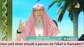 How to behave in Itikaf dos amp donts and when to start amp end Itikaf  Assim al hakeem [upl. by Bland846]