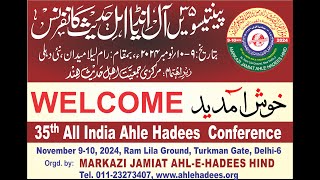 DAY 02 35TH ALL INDIA AHLEHADEES CONFERENCE LIVE [upl. by Yeldnarb]