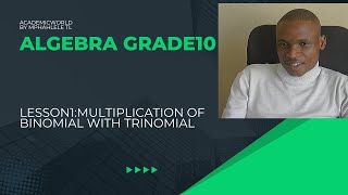 lesson1 grade10 multiplication of binomial with trinomial [upl. by Reginnej]