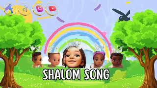 Shalom Song [upl. by Jenette]