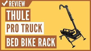 Thule InstaGater Pro Truck Bed Bike Rack Black Review [upl. by Nolad146]